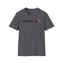 Load image into Gallery viewer, Prove it logo T-Shirt