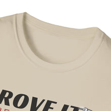 Load image into Gallery viewer, Prove it logo T-Shirt
